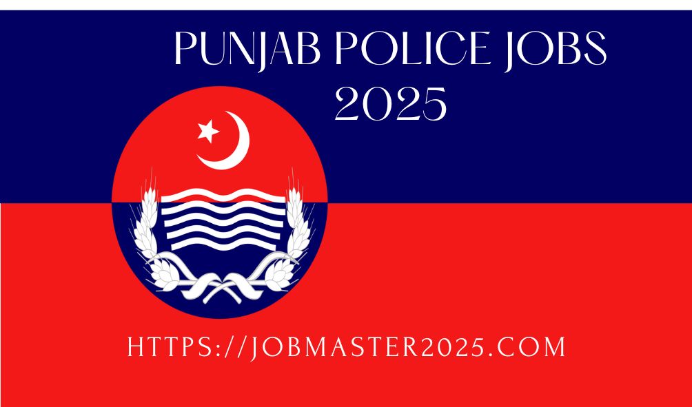 Punjab Police Jobs 2025