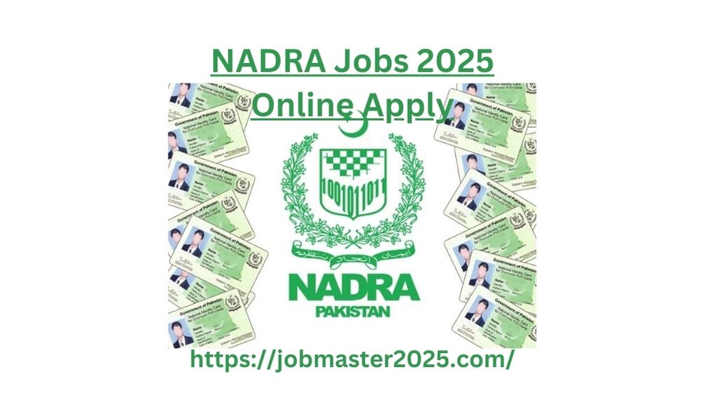 NADRA Jobs 2025 Online Apply